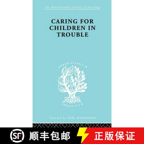 【3-4周达】Caring for Children in Trouble [9780415868440]