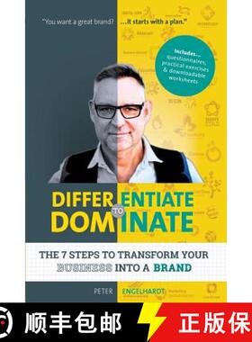 【3-4周达】Differentiate to Dominate: The 7 Steps to Transform Your Business Into a Brand [9781925288209]
