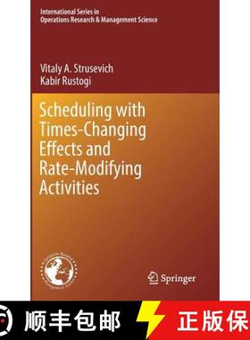 【3-4周达】Scheduling with Time-Changing Effects and Rate-Modifying Activities [9783319395722]