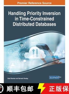 【3-4周达】Handling Priority Inversion in Time-Constrained Distributed Databases [9781799824916]