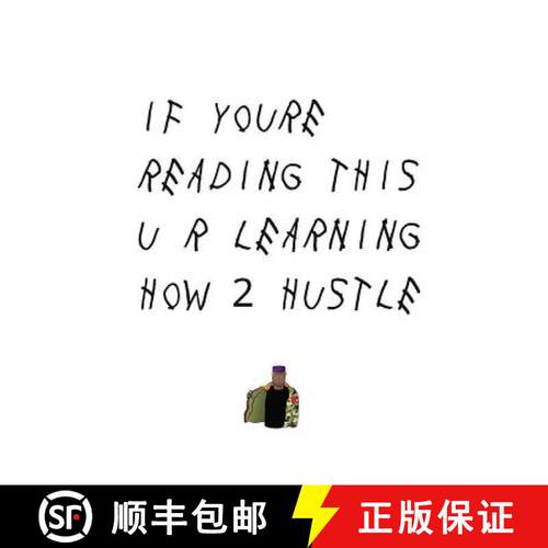 【3-4周达】How 2 Hustle: Entrepreneurial Lessons, Principles, and Strategies from Street Hustlers in ... [9780996094337]