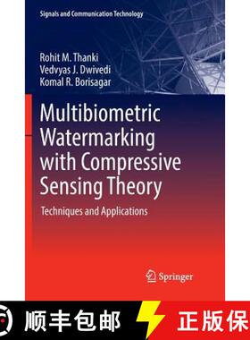 【3-4周达】Multibiometric Watermarking with Compressive Sensing Theory : Techniques and Applications [9783319892399]