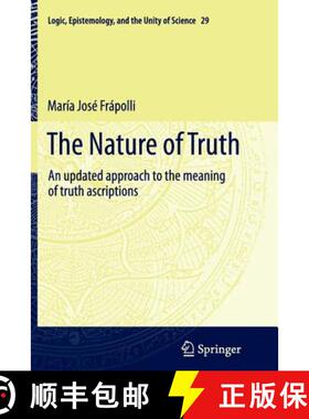 【3-4周达】The Nature of Truth : An updated approach to the meaning of truth ascriptions [9789400793279]