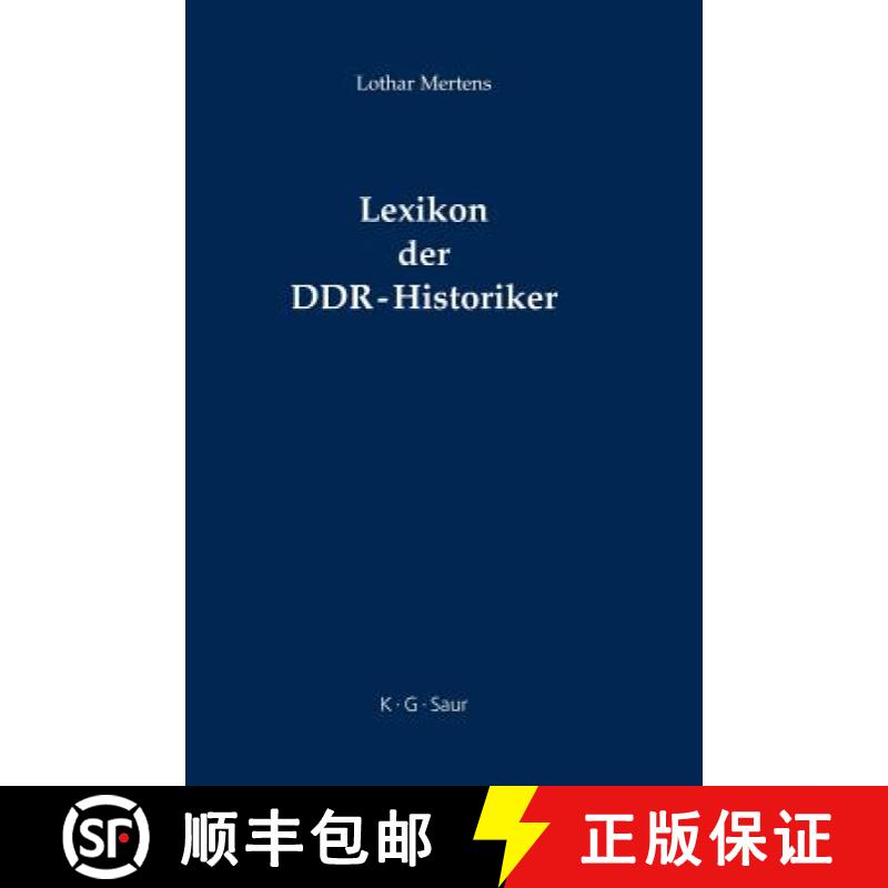 【3-4周达】Lexikon Der Ddr-Historiker [9783598116735]