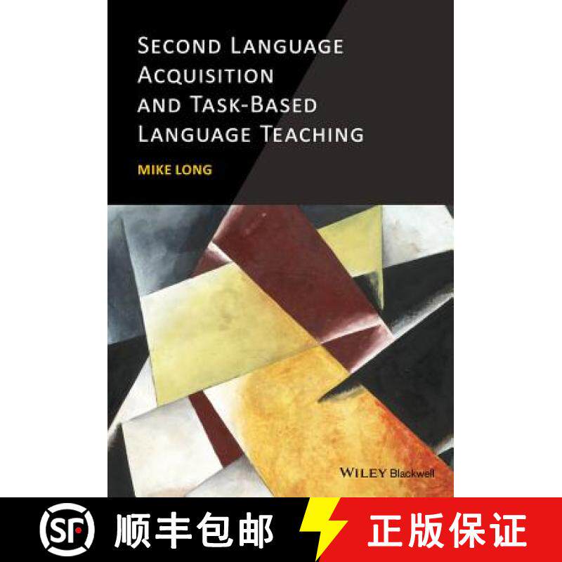 【3-4周达】Second Language Acquisition And Task-Based Language Teaching [Wiley语言和语言学] [9780470658932]