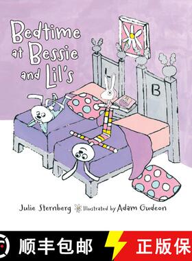 【3-4周达】Bedtime at Bessie and Lil's [9781590789346]