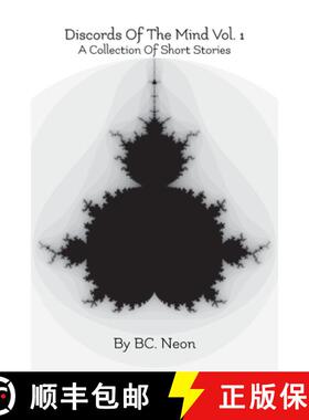 【3-4周达】Discords Of The Mind Vol. 1: A Collection Of Short Stories [9781954389014]