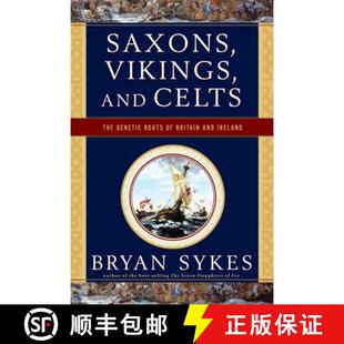 Saxons 9780393330755 Ireland Genetic 4周达 Roots and Vikings Britain Celts The