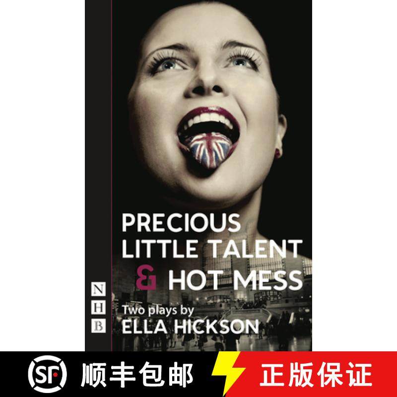 【3-4周达】Precious Little Talent and Hot Mess: Two Plays [9781848421660]