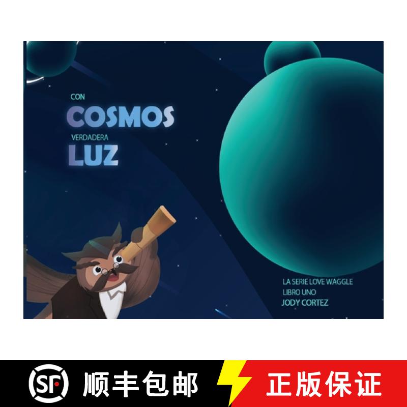 【3-4周达】La Serie Love Waggle Libro Uno: Con Cosmos Verdadera Luz [9798349258145]