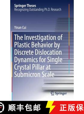 【3-4周达】The Investigation of Plastic Behavior by Discrete Dislocation Dynamics for Single Crystal ... [9789811030314]