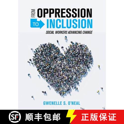 【3-4周达】From Oppression to Inclusion – Social Workers Advancing Change [9781516537815]