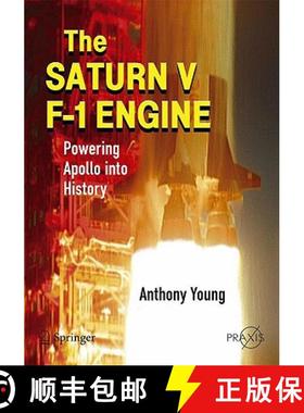 【3-4周达】The Saturn V F-1 Engine: Powering Apollo Into History [9780387096292]