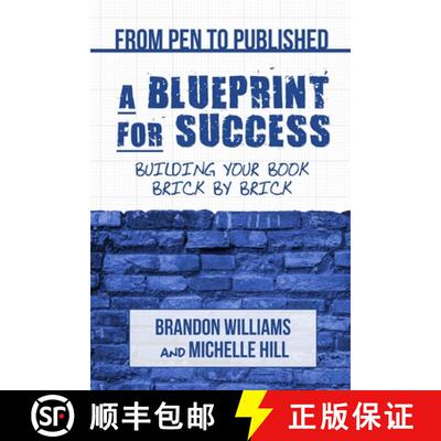【3-4周达】From Pen to Published: A Blueprint for Success: Building Your Book Brick by Brick [9781734646719]