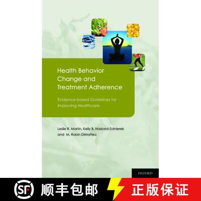 【3-4周达】Health Behavior Change and Treatment Adherence: Evidence-based Guidelines for Improving He... [9780195380408]