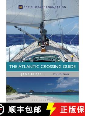 【3-4周达】The Atlantic Crossing Guide 7th edition: RCC Pilotage Foundation [9781472947666]
