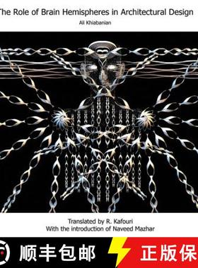 预订 The Role of Brain Hemispheres in Architectural Design [9781939123053]
