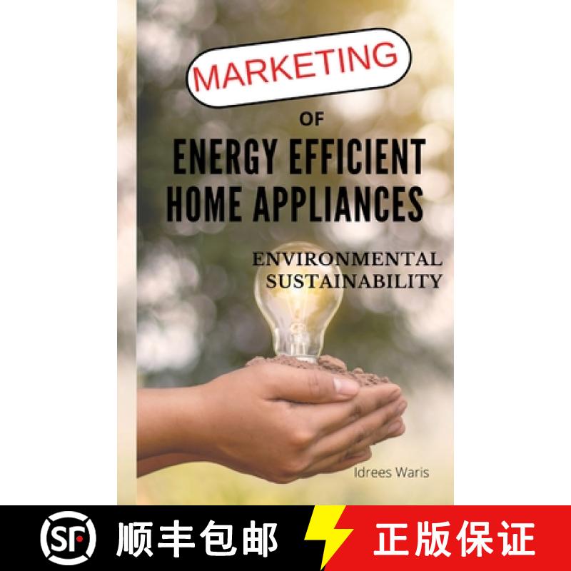 【2-3周达】Marketing of  Energy Efficient Home Appliances - Environmental Sustainability [9786060096078]