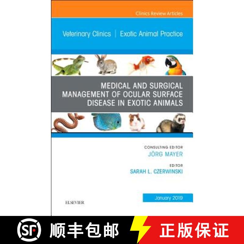 【3-4周达】Medical and Surgical Management of Ocular Surface Disease in Exotic Animals, an Issue of V... [9780323655071]