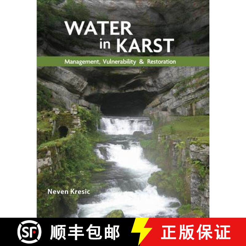 预订 Water in Karst: Management, Vulnerability, and Restoration [9780071753333]