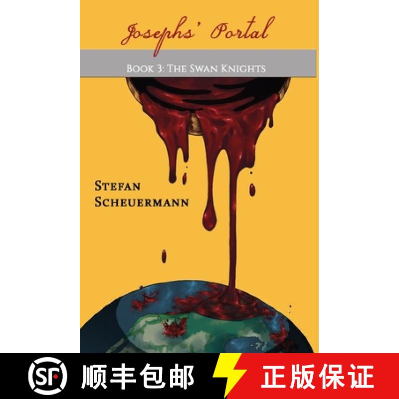 【3-4周达】Joseph's Portal: Book 3 of The Swan Knights Trilogy [9781949756876]