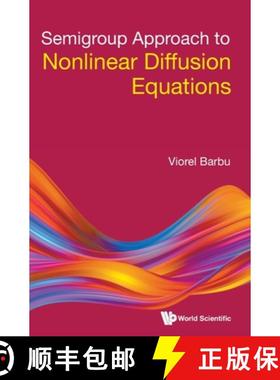 【3-4周达】Semigroup Approach to Nonlinear Diffusion Equations [9789811246517]