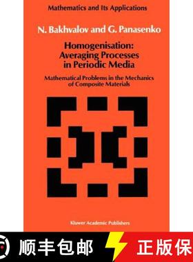 【3-4周达】Homogenisation: Averaging Processes in Periodic Media: Mathematical Problems in the Mechan... [9780792300496]