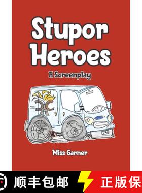 【3-4周达】Stupor Heroes: A Screenplay [9798887932491]