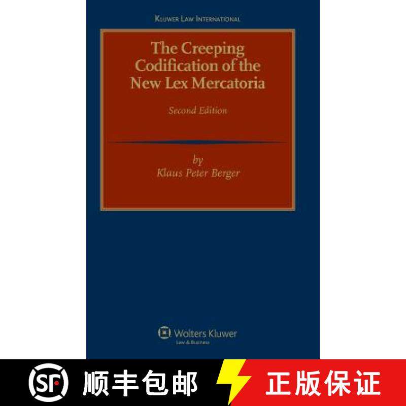 预订 The Creeping Codification of the New Lex Mercatoria 2nd Revised Edition [9789041131799]