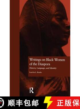 【3-4周达】Writings on Black Women of the Diaspora : History, Language, and Identity [9781138867871]