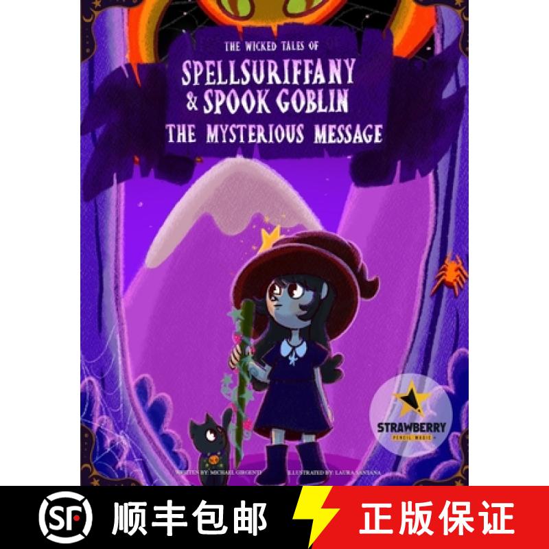 预订 Spellsuriffany & Spook Goblin: The Mysterious Message [9781087955957]
