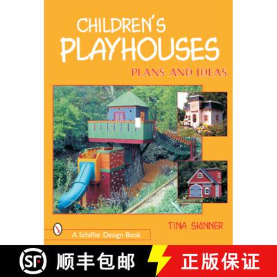 【3-4周达】Children's Playhouses: Plans and Ideas: Plans & Ideas [9780764314162]