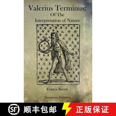 【3-4周达】Valerius Terminus: Of The Interpretation of Nature [9781770833562]