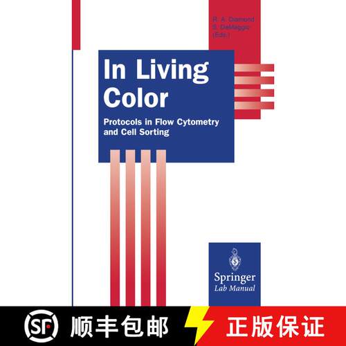 【3-4周达】In Living Color: Protocols in Flow Cytometry and Cell Sorting [9783642629785]