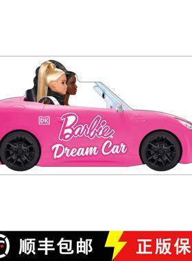 【3-4周达】Barbie Dream Car: A Push-Along Board Book Adventure [9780593843918]