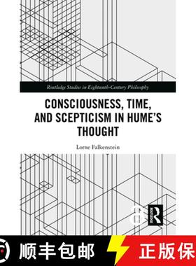 【3-4周达】Consciousness, Time, and Scepticism in HumeÃ¢â¬â¢s Thought [9781032677835]