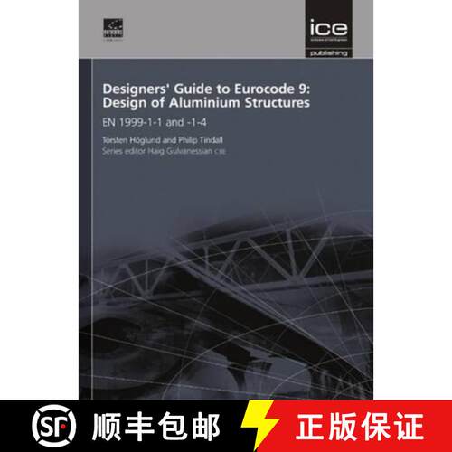 【3-4周达】精装 Designers' Guide to Eurocode 9: Design of Aluminium Structures: En 1999-1-1 and -1-4 [9780727757371]