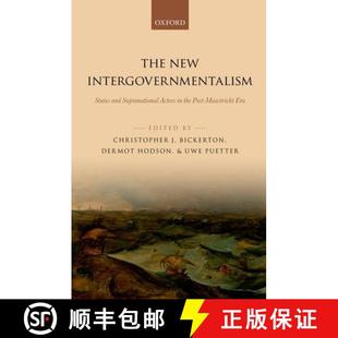 Intergovernmentalism Post Era New The Supranational and 4周达 9780198703617 Maastricht the States Actors