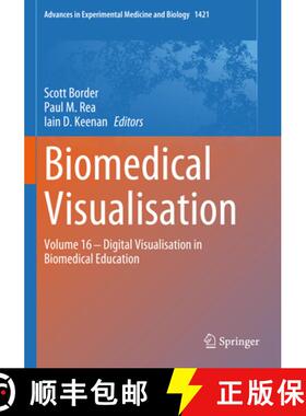 【3-4周达】Biomedical Visualisation: Volume 16 ‒ Digital Visualisation in Biomedical Education [9783031303814]