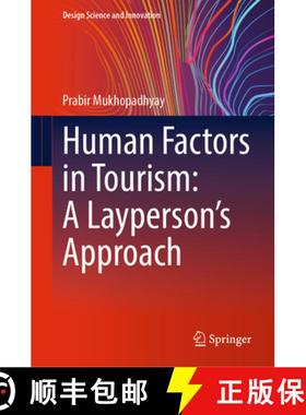 【3-4周达】Human Factors in Tourism: A Layperson's Approach [9789819970650]