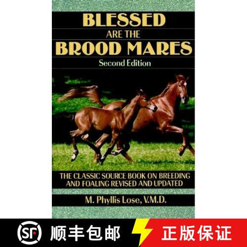 预订 精装 Blessed Are the Brood Mares (Edition: 2) [9780876058480]