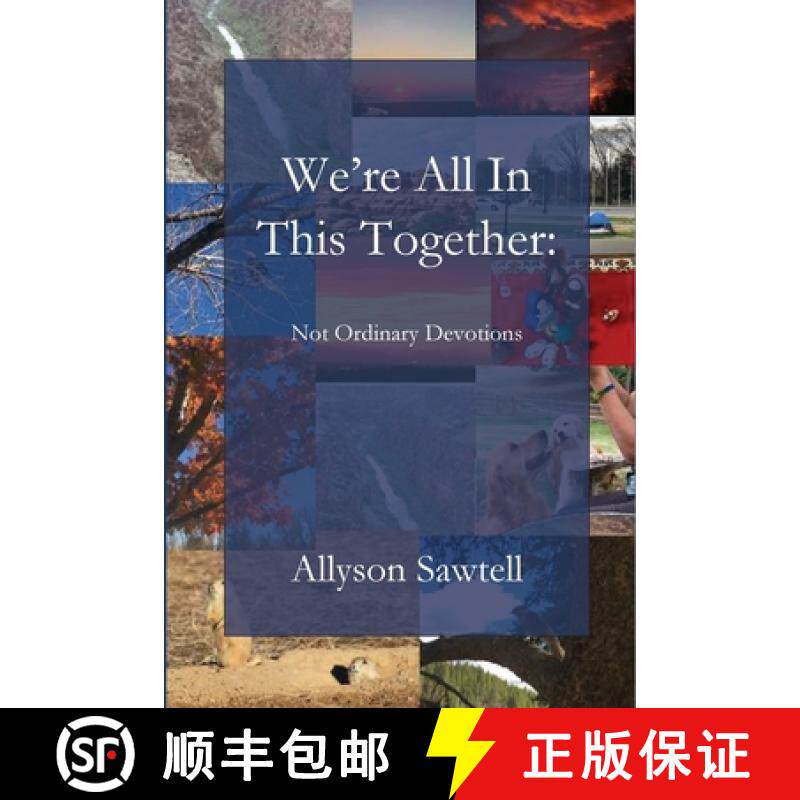 【3-4周达】We're All In This Together:  Not Ordinary Devotions [9781960326362]