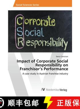 预订 Impact of Corporate Social Responsibility on Franchisor's Performance [9783639807288]