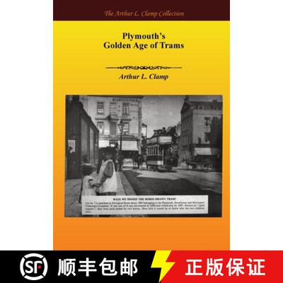 【3-4周达】Plymouth's Golden Age of Trams [9781918277425]
