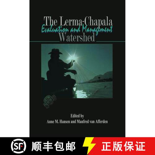 【3-4周达】精装 The Lerma-Chapala Watershed: Evaluation and Management [9780306467479]