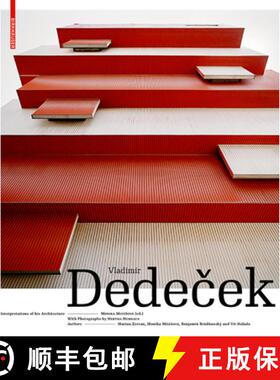 【3-4周达】精装 Vladimír Dedeček - Interpretations of His Architecture: The Work of a Post War ... [9783035615982]