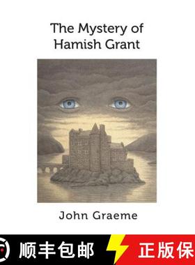 【3-4周达】The Mystery of Hamish Grant [9781911110286]