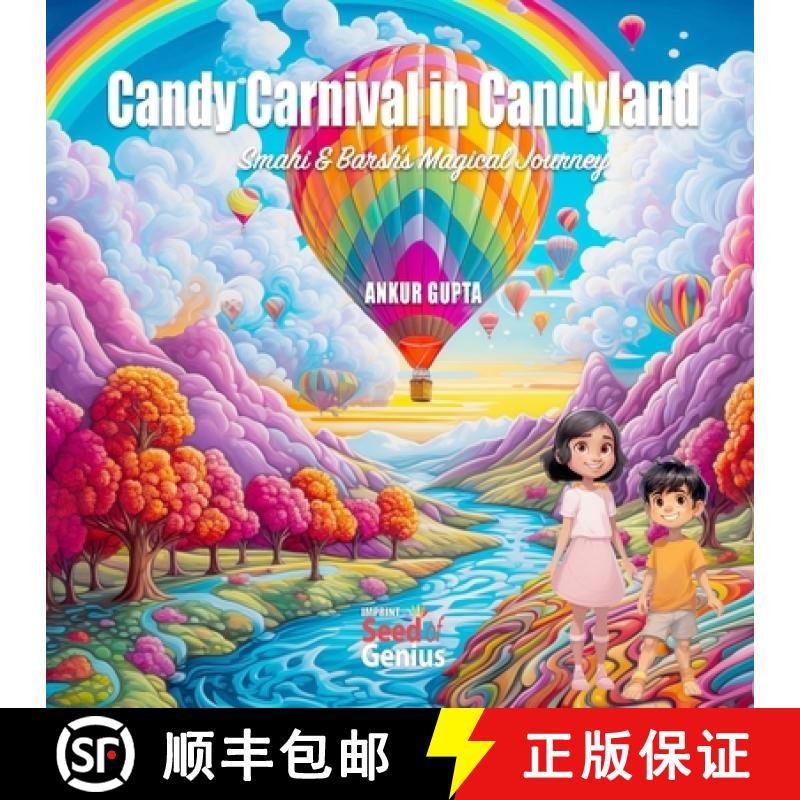 【3-4周达】Candy Carnival in Candyland: Smahi & Barsh's Magical Journey [9788188782253]