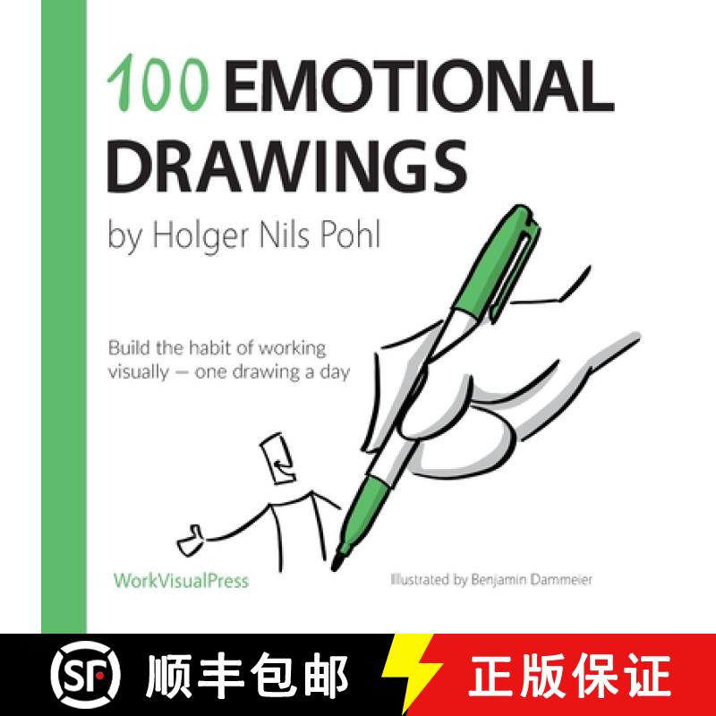 【2-3周达】100 Emotional Drawings: Build the habit of working  visually - one drawing a day [9783910861039]