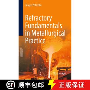 Refractory Fundamentals Practice 4周达 Metallurgical 9783031637087